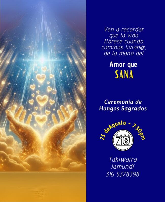 Ceremonia Sagrada de Hongos 23 Agosto