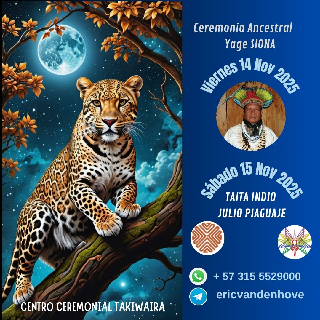 Ceremonia Sagrada de Yagé Siona