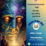 Ceremonia Sagrada de Yage sábado 29 de noviembre