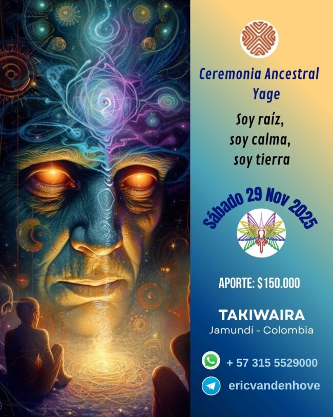 Ceremonia Sagrada de Yage sábado 29 de noviembre