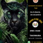 Sábado 13 diciembre, Ceremonia Sagrada de Yagé cerca de Jamundi