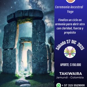 Sábado 27 diciembre Ceremonia Sagrada de Yage Cali - Jamundi