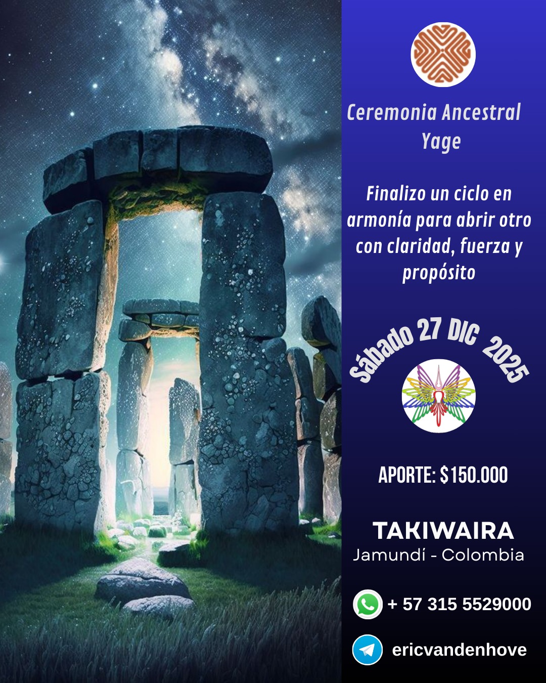 Sábado 27 diciembre Ceremonia Sagrada de Yage Cali - Jamundi