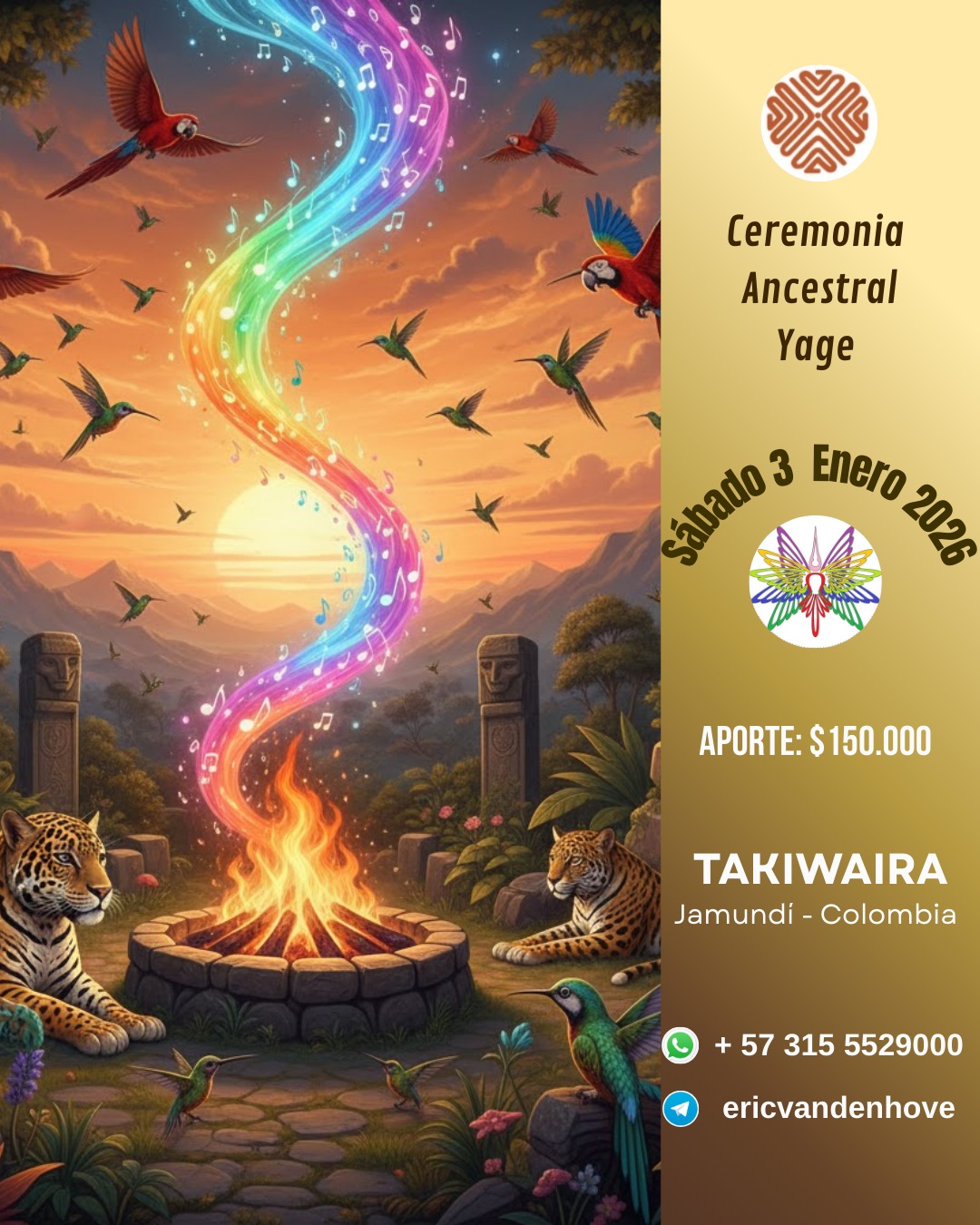 Ceremonia sagrada de Yage 3 de enero 2026 Cali-Jamundí
