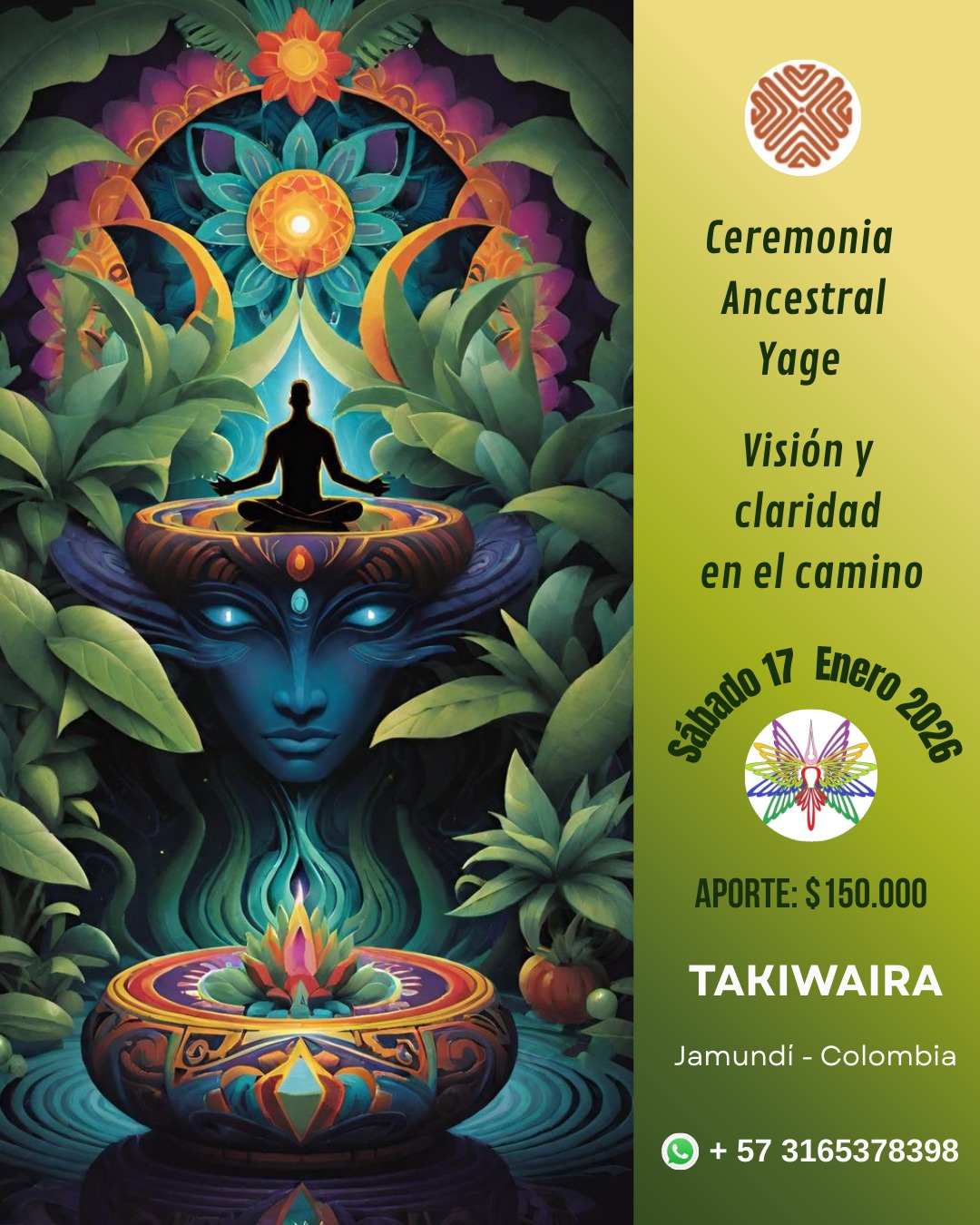 Ceremonia Sagrada de Yage sábado 17 de enero