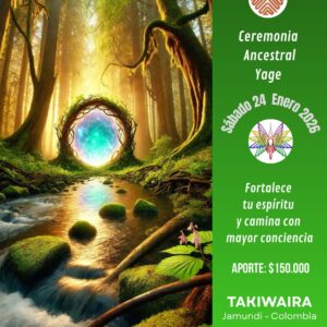 Ceremonia Sagrada de Yage sábado 24 de enero 2026