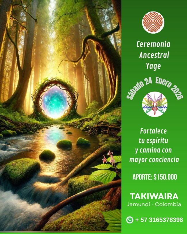 Ceremonia Sagrada de Yage sábado 24 de enero 2026