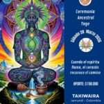 Ceremonia Sagrada de Yagé - Sábado 28 de marzo