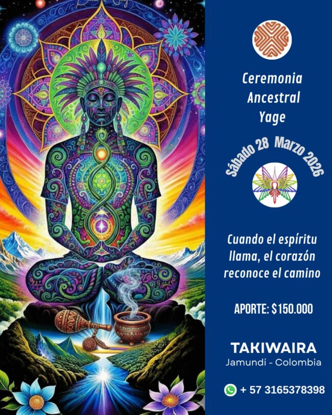 Ceremonia Sagrada de Yagé - Sábado 28 de marzo