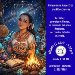 Ceremonia Sagrada de Hongos 11 abril