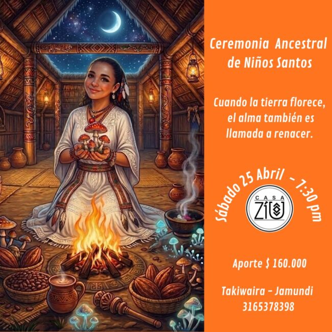 Ceremonia Sagrada de Hongos 25 de abril