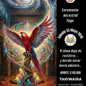 Ceremonia Ancestral de Yage sábado 23 de mayo Cali-Jamundi