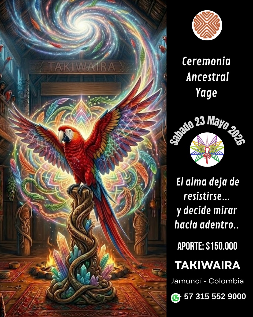 Ceremonia Ancestral de Yage sábado 23 de mayo Cali-Jamundi