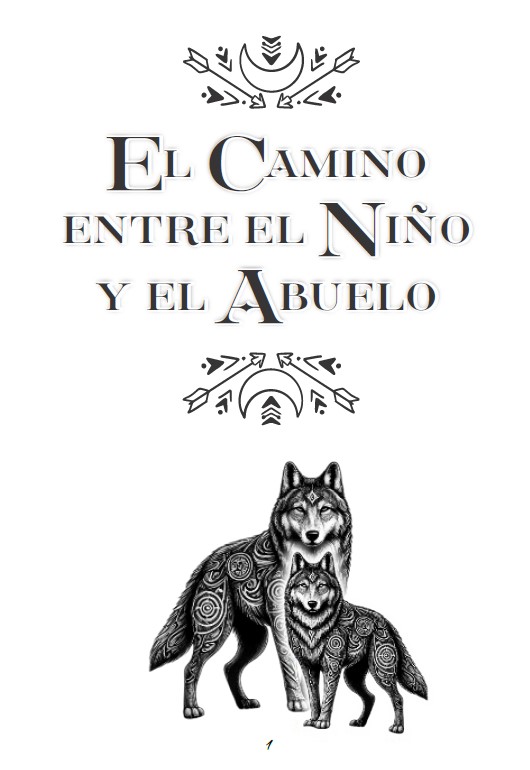 Cuento El Camino del Abuelo Parte 1