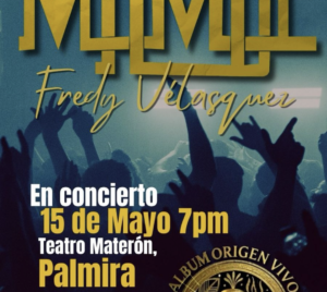 Concierto Fredy Velasquez - 15 mayo - Palmira
